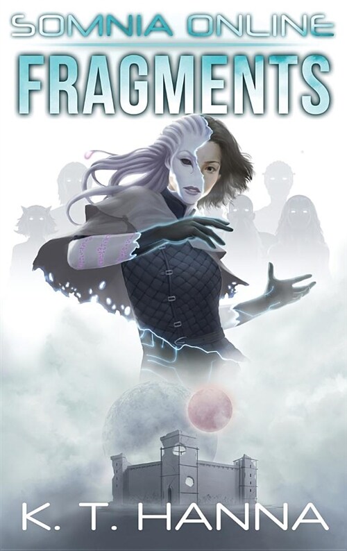 Fragments: Somnia Online (Hardcover)