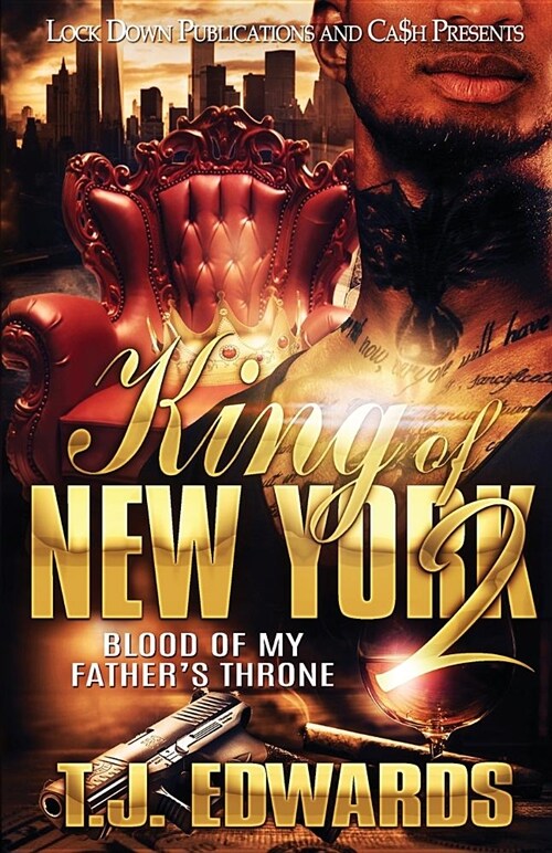 King of New York 2: Blood of My Fathers Throne (Paperback)