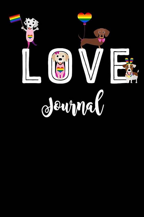 Love Journal: Lgbtq Pride Notebook Blank Lined Journal (Paperback)