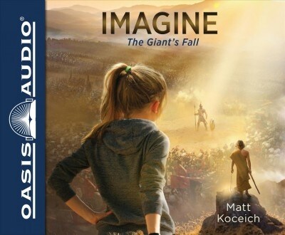 Imagine...the Giants Fall (Audio CD)