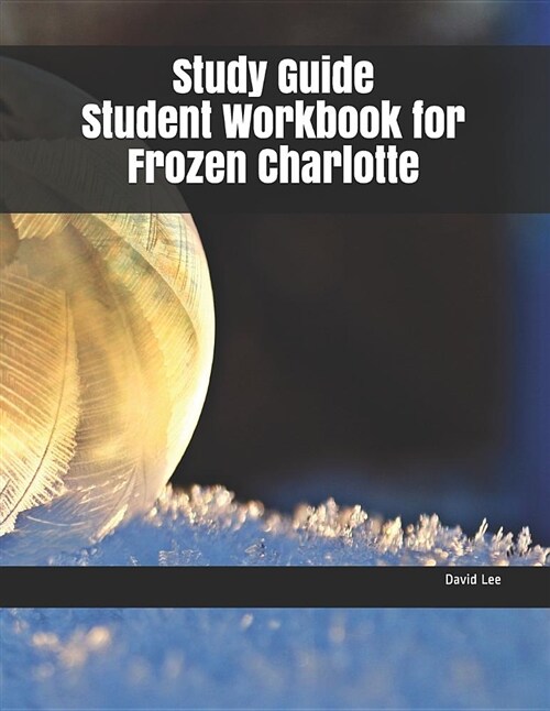 Study Guide Student Workbook for Frozen Charlotte (Paperback)