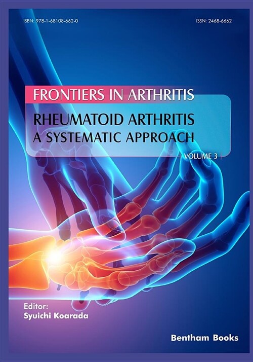 Rheumatoid Arthritis: A Systematic Approach (Paperback)