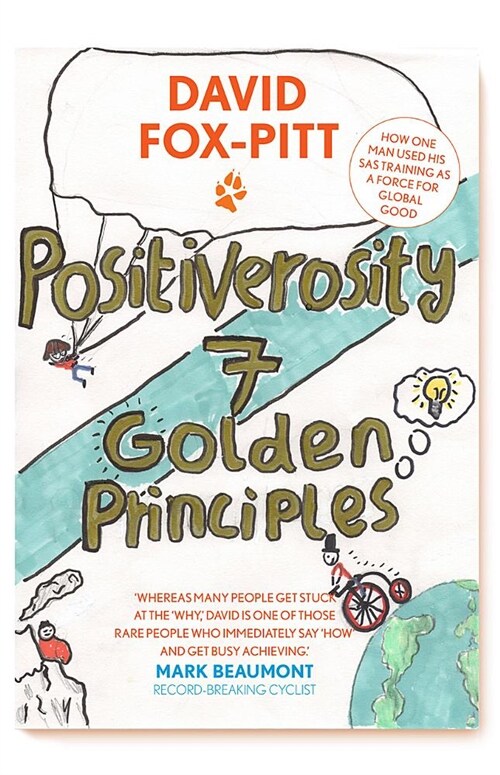 Positiverosity: 7 Golden Principles (Paperback)