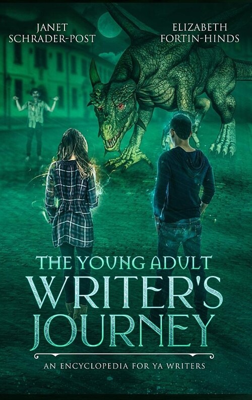 The Young Adult Writers Journey: An Encyclopedia for YA Writers (Hardcover)