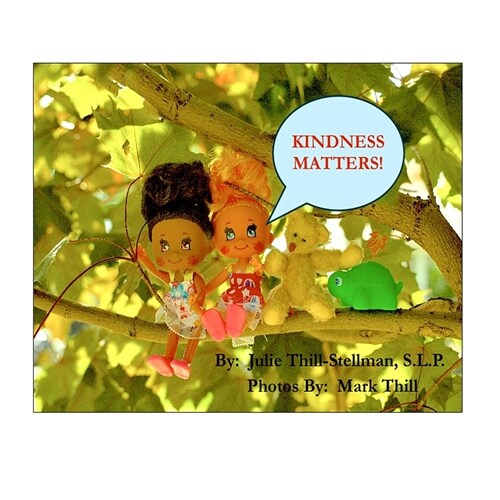 Kindness Matters! (Paperback)