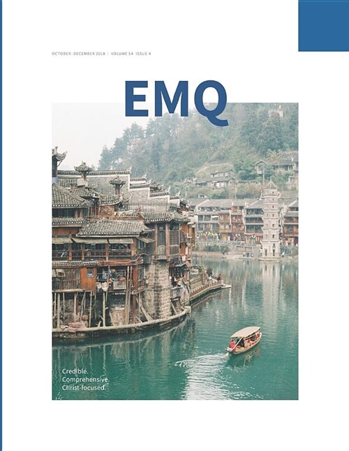 Emq October-December 2018: Evangelical Mission Quarterly - Volume 54 Issue 4 (Paperback)