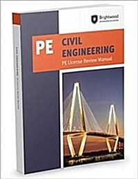 Civil Engineering: Pe License Review Manual (Paperback)