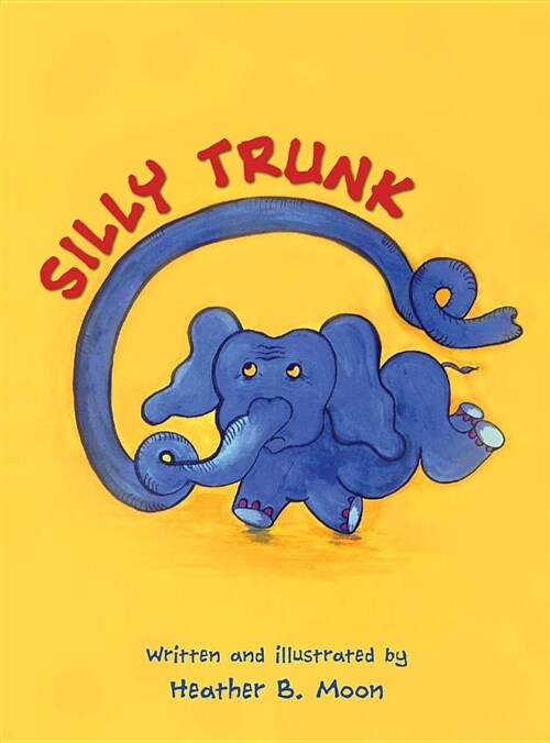 Silly Trunk (Hardcover)