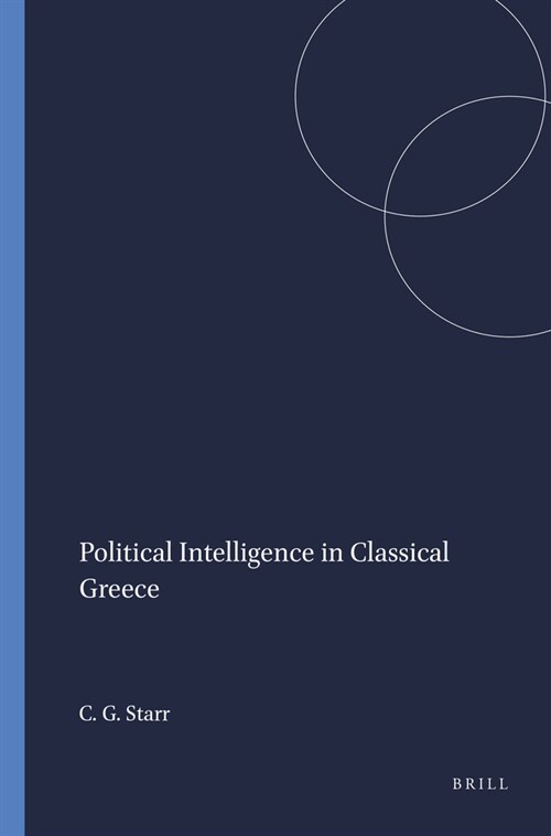 Political Intelligence in Classical Greece (Paperback)