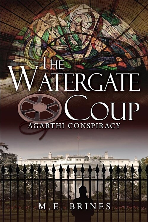 The Watergate Coup (Paperback)