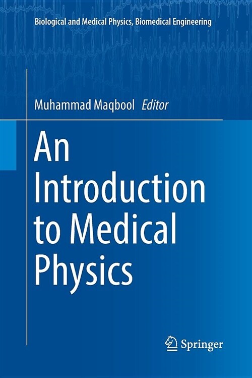 An Introduction to Medical Physics (Paperback)