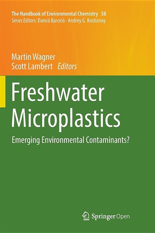 Freshwater Microplastics: Emerging Environmental Contaminants? (Paperback)