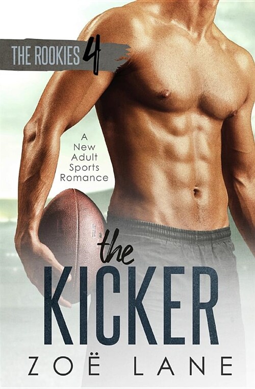The Kicker: A New Adult Sports Romance Nico (Paperback)