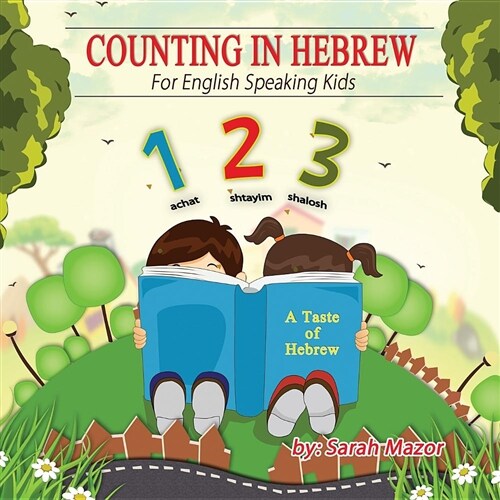 Counting in Hebrew for English Speaking Kids (Paperback)