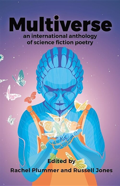 Mutliverse: An International Anthology of Science Fiction Poetry (Paperback)