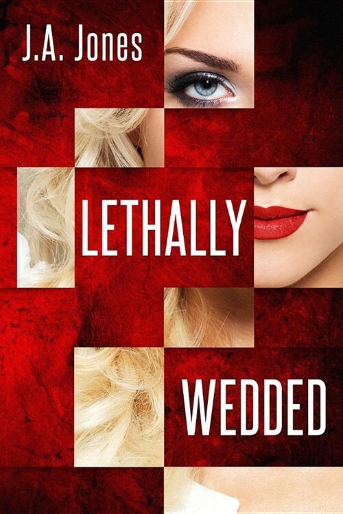 Lethally Wedded (Paperback)