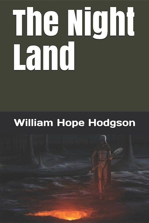 The Night Land (Paperback)