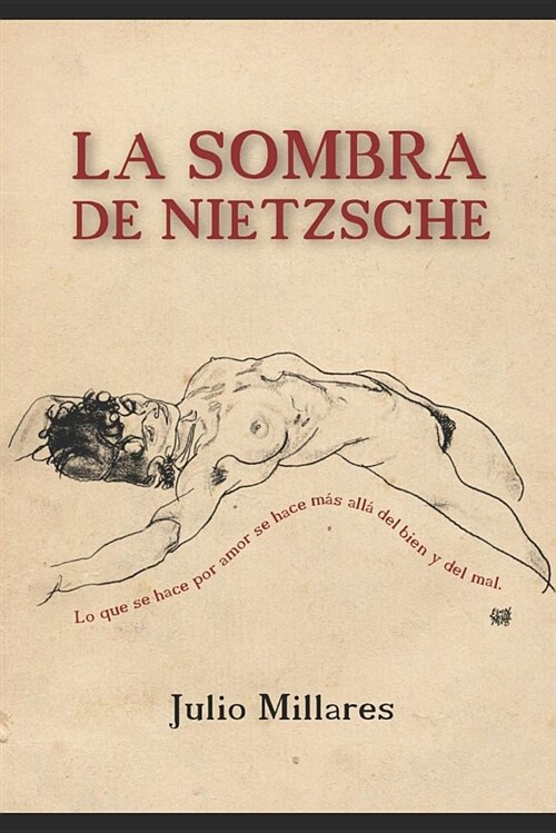 La Sombra de Nietzsche (Paperback)