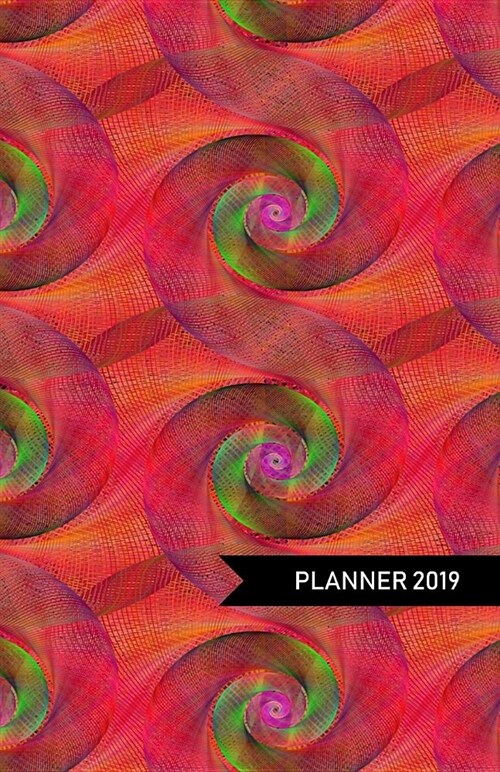 Planner 2019: Abstract Modern Cover Design - Monthly and Weekly Diary for 2019 (Dec 2018 Included) with Yearly Overviews, Monthly Ca (Paperback)