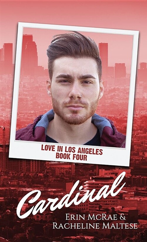 Cardinal: Love in Los Angeles Book 4 (Paperback)