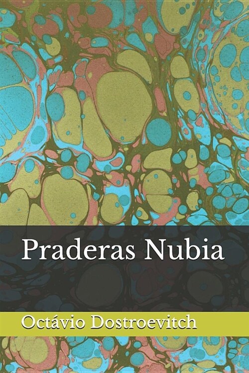 Praderas Nubia (Paperback)