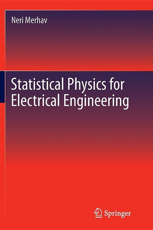 Statistical Physics for Electrical Engineering (Paperback)