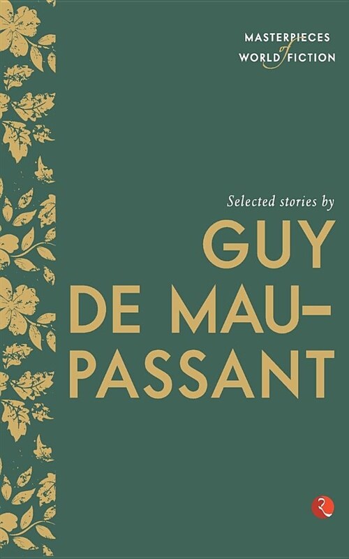 Selected Stories by Guy de Maupassant (Paperback)