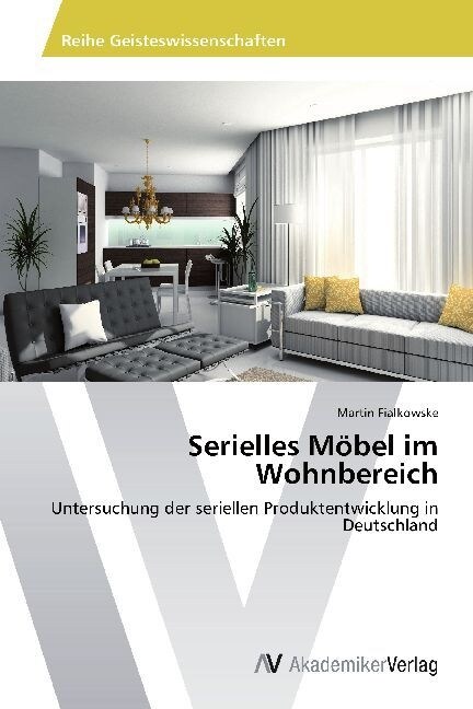 Serielles M?el im Wohnbereich (Paperback)