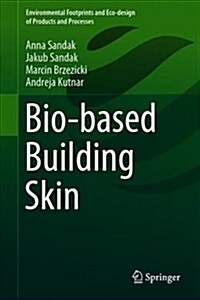 Bio-Based Building Skin (Hardcover, 2019)