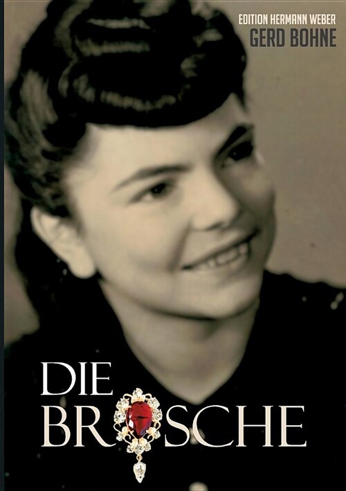 Die Brosche (Paperback)