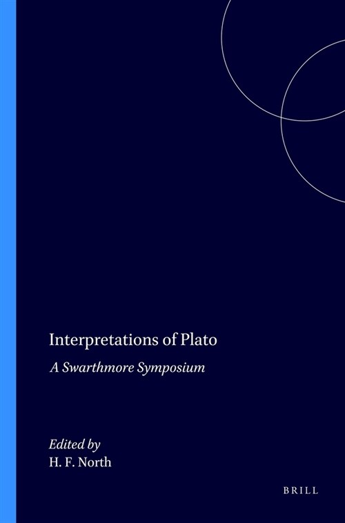 Interpretations of Plato: A Swarthmore Symposium (Paperback)