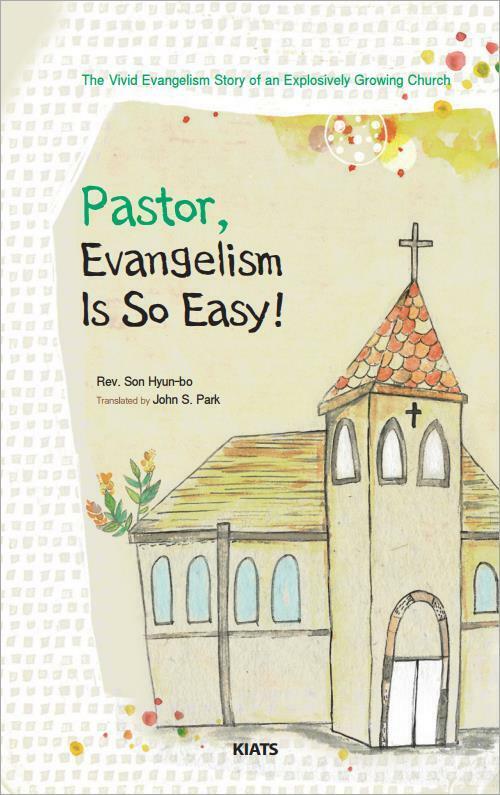 Pastor, Evangelism Is So Easy!