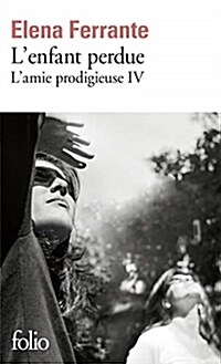 Lamie prodigieuse, Tome 4 : Lenfant perdue: Maturite, vieillesse (Poche)