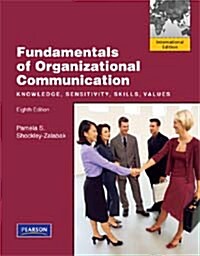 Fundamentals of Organizational Communication (Paperback) 