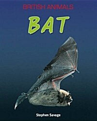 British Animals: Bat (Paperback)