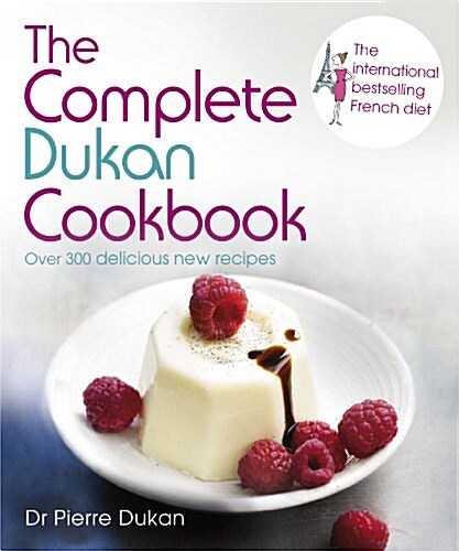 The Complete Dukan Cookbook (Hardcover)