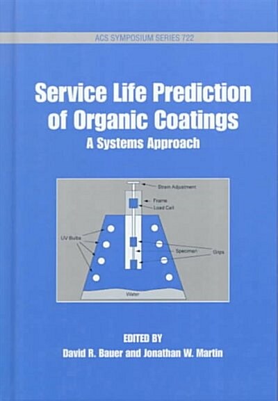 Service Life Prediction of Organic Coatings (Hardcover)