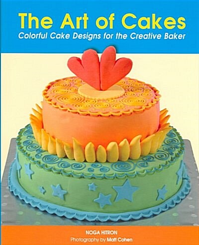 The Art of Cakes (Hardcover)
