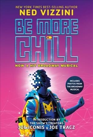 Be More Chill-Broadway Tie-In (Paperback)