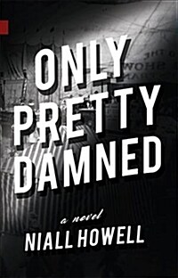 Only Pretty Damned (Paperback)