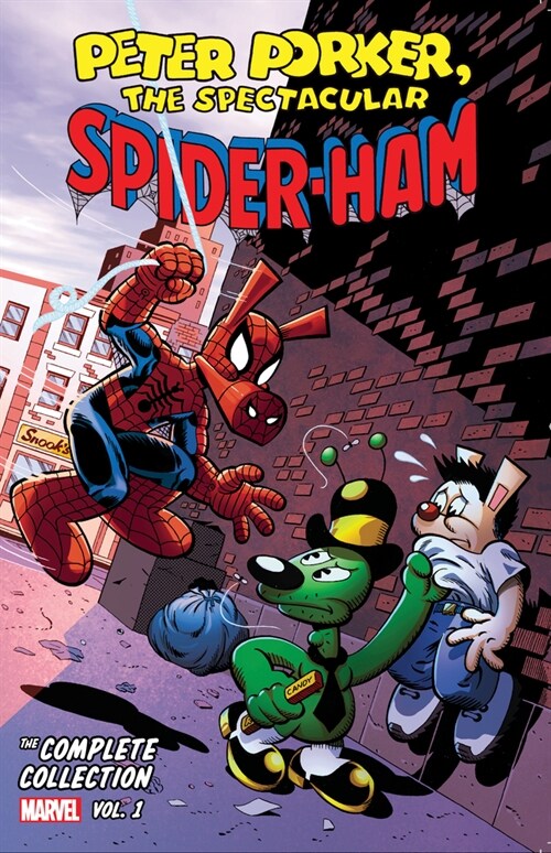 Peter Porker, the Spectacular Spider-Ham: The Complete Collection Vol. 1 (Paperback)