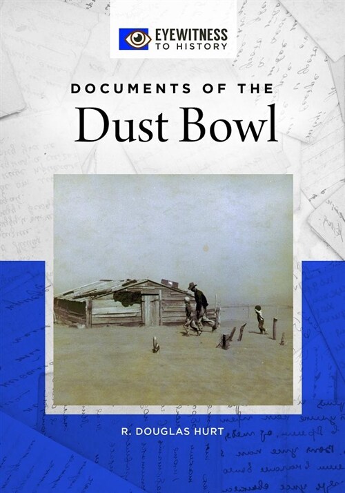 Documents of the Dust Bowl (Hardcover)