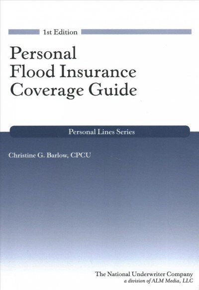 Personal Flood Insurance Coverage Guide (Paperback)