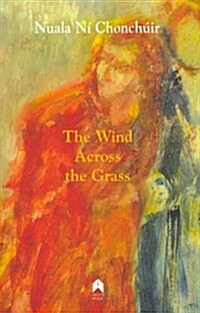 The Wind Across the Grass (Paperback)