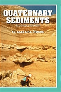 Quaternary Sediments: Petrographic Methods for the Study of Unlithified Rocks (Hardcover, 2, Revised)