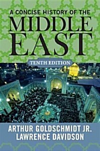 A Concise History of the Middle East (Paperback, 10)