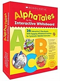 Alphatales Interactive E-Storybooks: 26 E-Books with Engaging Interactive Whiteboard Activities for Systematic Alphabet Instruction (Paperback)