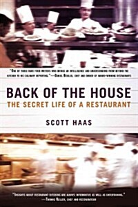 [중고] Back of the House: The Secret Life of a Restaurant (Paperback)