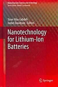 Nanotechnology for Lithium-Ion Batteries (Hardcover)