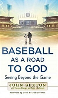 Baseball As a Road to God (Hardcover)